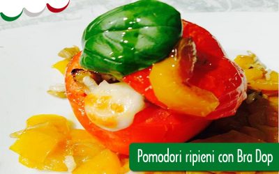 Pomodori ripieni con Bra Dop